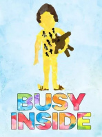 Image copyright unknown. Busy Inside movie poster